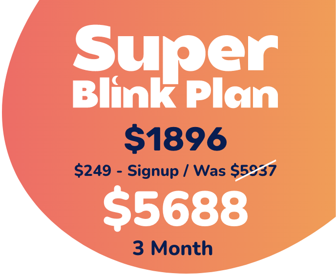 Super Blink Plan
